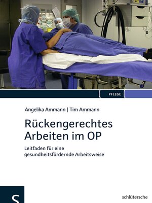 cover image of Rückengerechtes Arbeiten im OP